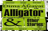Alligator And Other Stories