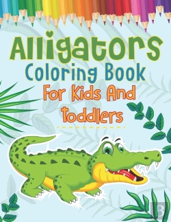 Bertrand.pt - Alligators Coloring Book For Kids And Toddlers