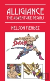 Alligiance: The Adventure Begins