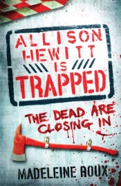 Allison Hewitt Is Trapped