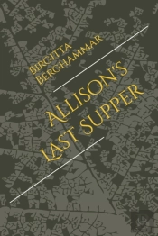 Allison'S Last Supper