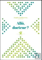 Allô, Docteur?