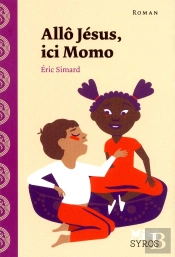 Allô Jésus, Ici Momo