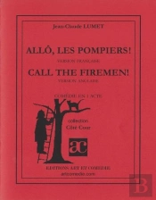 Allo, Les Pompiers ; Call The Firemen