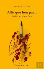Allò Que Heu Parit