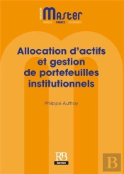 Allocation D'Actifs Strategique Et Tactique - Valorisation Des Portefeuilles Institutionnels