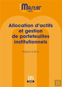 Bertrand.pt - Allocation D'Actifs Strategique Et Tactique - Valorisation Des Portefeuilles Institutionnels