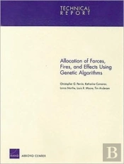 Allocation Of Forces, Fires, And Effects Using Genetic Algorithms