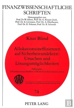 Bertrand.pt - Allokationsineffizienzen Auf Sicherheitsmaerkten:- Ursachen Und Loesungsmoeglichkeiten