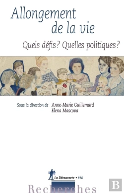 Bertrand.pt - Allongement De La Duree De Vie ? Quels Defis ? Quelles Politiques ?