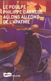 Allons Au Fond De L'Apathie