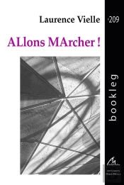 Allons Marcher !