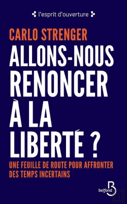 Bertrand.pt - Allons-Nous Renoncer A La Liberte ?