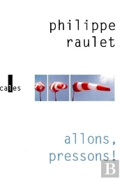 Allons, Pressons !