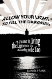 Allow Your Light To Fill The Darkness