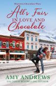All'S Fair In Love And Chocolate