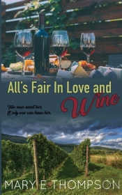All'S Fair In Love And Wine