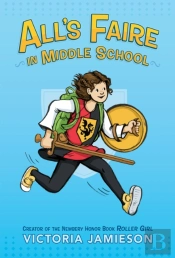 All'S Faire In Middle School