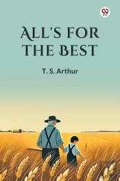 All'S For The Best (Edition1)