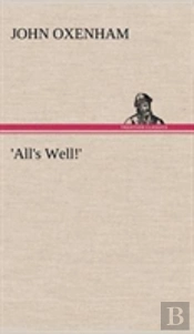 'All'S Well!'