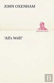'All'S Well!'