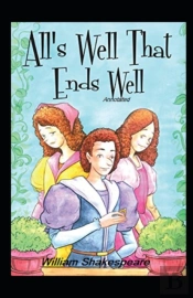All'S Well That Ends Well Annotated