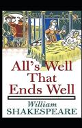 All'S Well That Ends Well Annotated