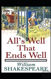All'S Well That Ends Well Annotated
