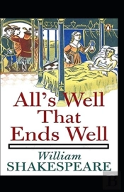 All'S Well That Ends Well Annotated