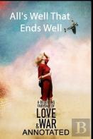 All'S Well That Ends Well ( Annotated)