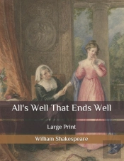 All'S Well That Ends Well