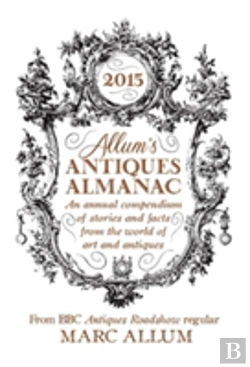 Bertrand.pt - Allum'S Antiques Almanac 2015