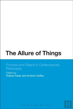 Bertrand.pt - Allure Of Things: Process And Object In Contemporary Philosophy