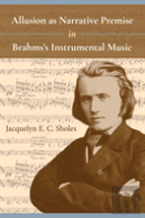 Allusion As Narrative Premise In Brahms'S Instrumental Music