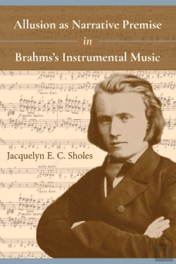 Bertrand.pt - Allusion As Narrative Premise In Brahms'S Instrumental Music