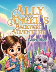 Ally And Angel'S Backyard Adventure