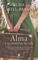 Alma e os Mistérios da Vida