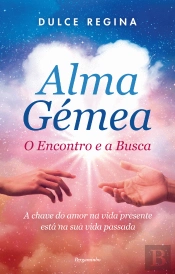 Alma Gémea: O Encontro e a Busca