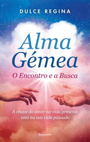 Alma Gémea: O Encontro e a Busca