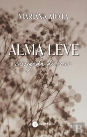 Alma Leve Carregada de Amor