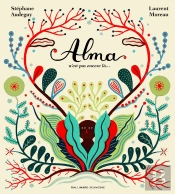 Alma N'Est Pas Encore Là