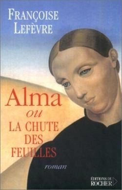 Bertrand.pt - Alma Ou La Chute Des Feuilles