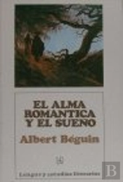Alma Romantica Y El Sueño, El