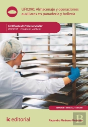 Almacenaje Y Operaciones Auxiliares En Panaderia Y Bolleria.