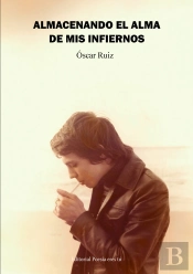 Almacenando El Alma De Mis Infiernos