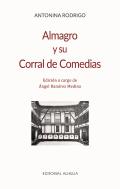 Almagro Y Su Corral De Comedias