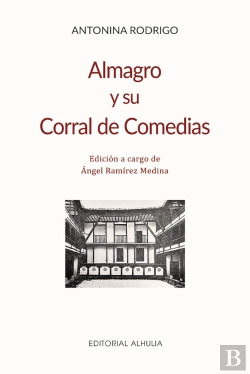 Bertrand.pt - Almagro Y Su Corral De Comedias