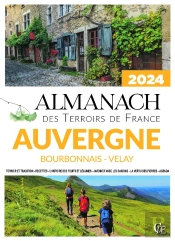 Almanach D'Auvergne, Bourbonnais & Velay (Édition 2024)
