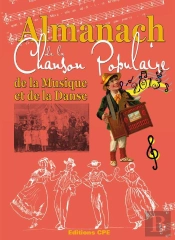 Almanach De La Chanson Populaire De La Musique Et De La Danse 2013