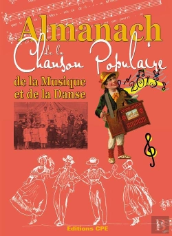 Bertrand.pt - Almanach De La Chanson Populaire De La Musique Et De La Danse 2013
